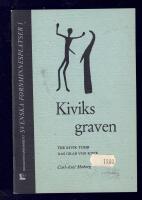 Kivik : Bredar&ouml;r och andra fornminnen = Kivik : Bredrar&ouml;r Tomb and other monuments = Kivik : das Bredrar&ouml;r-Grab und andere Denkm&auml;ler