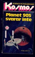 Planet 905 svarar inte