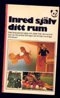 Inred sj&auml;lv ditt rum