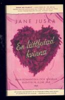 En l&auml;ttfotad kvinna : mina romantiska och sexuella &auml;ventyr p&aring; &auml;ldre dar