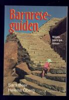 Barnreseguiden : N&ouml;jda barn p&aring; resan