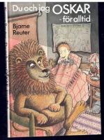 Du och jag Oskar - f&ouml;r alltid
