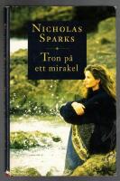 Tron p&aring; ett mirakel