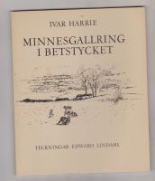 Minnesgallring i Betstycket