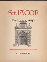 St. Jacob 1643-1943 Stockholm