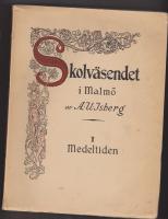 Skolv&auml;sendet i Malm&ouml; I Medeltid