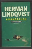 Krokodilen : En &auml;ventyrsroman