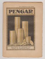 PENGAR Deras historia och verkningss&auml;tt samt betydelse som m&auml;nniskans tj&auml;nare  Allers Familj-Journals 53:dje handbok