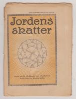 Jordns Skatter. N&aring;got om de rikedomar som m&auml;nniskorna draga fram ur jordens sk&ouml;te. Allers Familj-Journals 31:sta handbok 