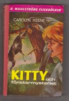 Kitty och f&ouml;nstermysteriet