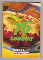 76 snabba : recept ur Ica-kuriren