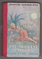 Ett &Auml;ventyr i skogen