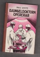 Djungeldoktorn opererar
