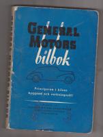 General Motors Bilbok Principerna i bilkens byggnad och verkningss&auml;tt