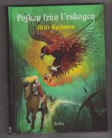 Pojken fr&aring;n Urskogen