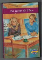 En syster &aring;t Tina