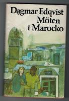 M&ouml;ten i Marocko