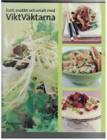 Sunt, snabbt och smalt med ViktV&auml;ktarna