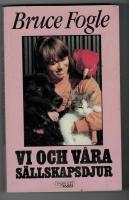 Vi och v&aring;ra s&auml;llskapsdjur