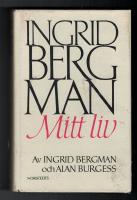 Ingrid Bergman, mitt liv