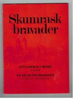Skumraskbravader