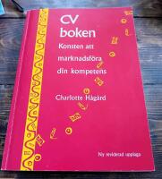 CV-boken : konsten att marknadsföra din kompetens