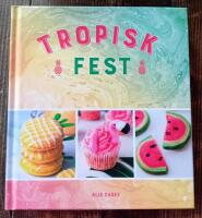 Tropisk fest