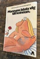 Mannens b&auml;sta v&auml;g till kvinnan