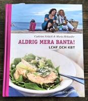 Aldrig mera banta! LCHF och KBT