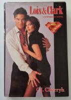 Lois & Clark - A Superman novel