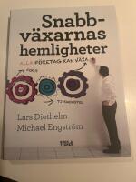 Snabbv&auml;xarnas hemligheter : alla f&ouml;retag kan v&auml;xa