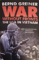 War without fronts The USA in Vietnam 