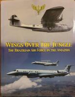 Wings over the jungle - the Brazilian air force in the Amazon