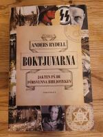 Boktjuvarna : jakten p&aring; de f&ouml;rsvunna biblioteken