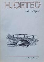 Hjorted i södra Tjust - ur en smålandssockens hävder