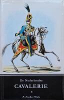De Nederlandse Cavalerie 