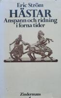 H&auml;star: anspann och ridning i forna tider