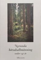 Norunda h&auml;radsallm&auml;nning : med ett inledande kapitel om h&auml;radsallm&auml;nningarnas historia