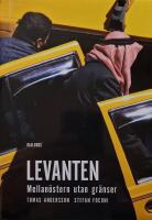 Levanten : mellan&ouml;stern utan gr&auml;nser
