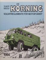 Soldatreglemente f&ouml;r motortj&auml;nst Sold R Motor K&ouml;rning 1984