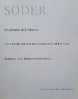 S&ouml;der Stadsdel med profil. En antologi om gamla S&ouml;dermalm 