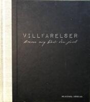 Villfarelser - krama mig h&aring;rt din j&auml;vel!