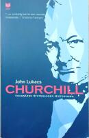 Churchill : vision&auml;ren, statsmannen, historikern