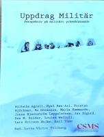 Uppdrag milit&auml;r : perspektiv p&aring; milit&auml;rt yrkeskunnande
