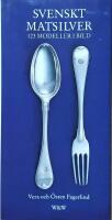 Svenskt matsilver