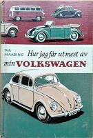Hur jag f&aring;r ut mest av min VOLKSWAGEN 