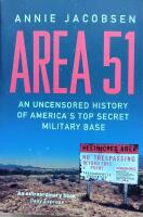 Area 51 - an uncensored history of americas top secret military base
