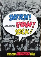 SWISCH! POW! SOCK! Serierna fantastiska värld