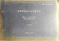 Arm&eacute;handbok Del IV. Stabstj&auml;nst Personaltj&auml;nst (AH IV)