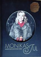 Monikas jul : en riktigt god jul med Monika Ahlberg